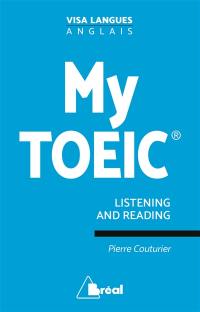 My TOEIC : listening and reading