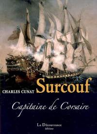 Surcouf, capitaine de corsaire