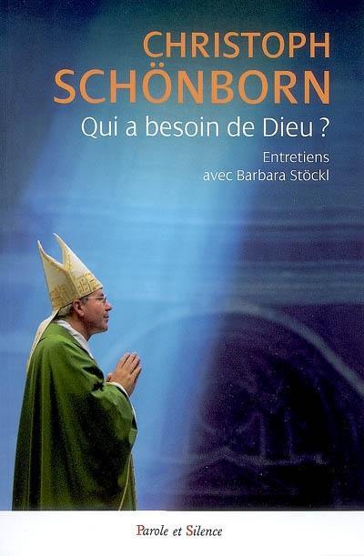 Qui a besoin de Dieu ? : conversations avec Barbara Stöckl