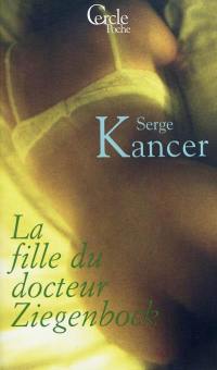 La fille du docteur Ziegenbock