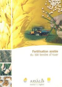 Fertilisation azotée du blé tendre d'hiver