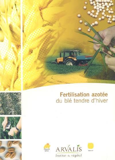 Fertilisation azotée du blé tendre d'hiver