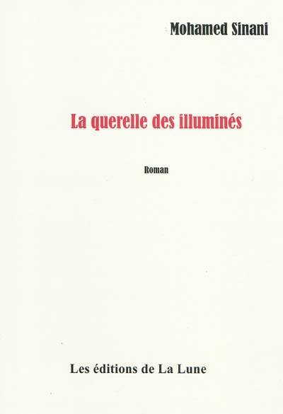 La querelle des illuminés