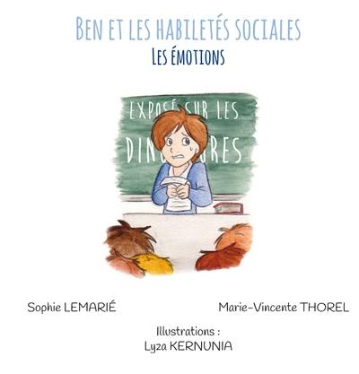 Ben et les habiletés sociales. Les émotions