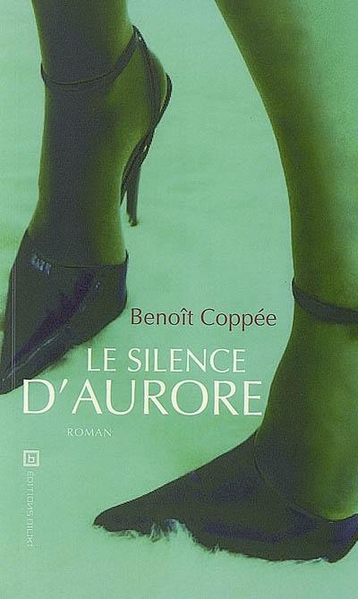 Le silence d'Aurore