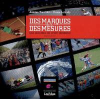 Des marques et des mesures : une décennie de sport business