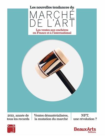 Les nouvelles tendances du marché de l'art : les ventes aux enchères en France et à l'international