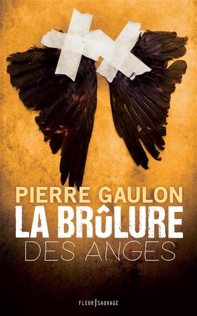 La brûlure des anges