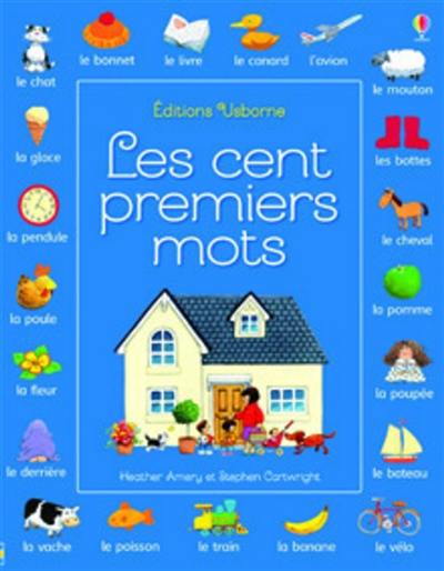 Les cent premiers mots