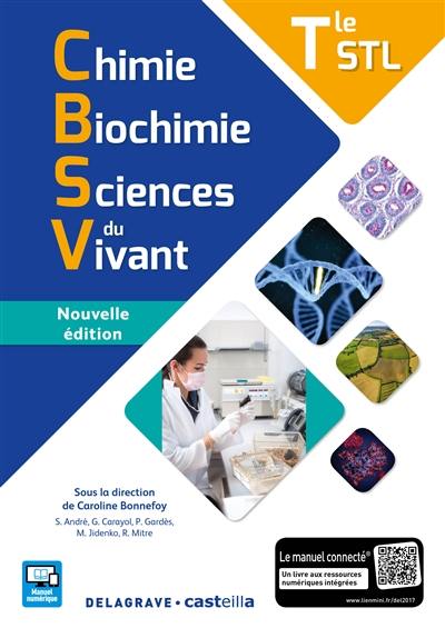 Chimie, biochimie, sciences du vivant terminale STL