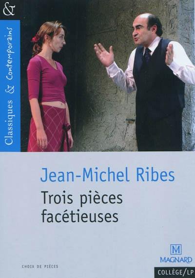 Trois pièces facétieuses