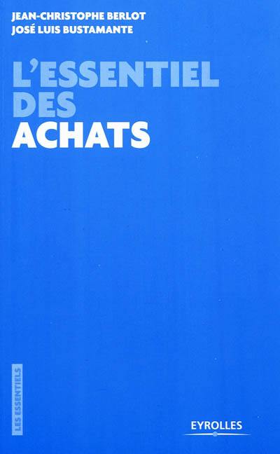 L'essentiel des achats