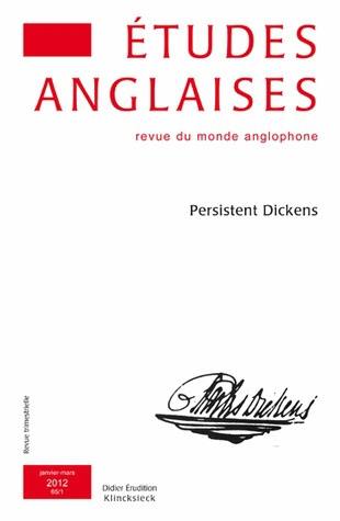 Etudes anglaises, n° 65-1. Persistent Dickens