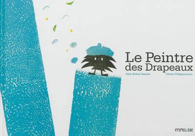 Le peintre des drapeaux