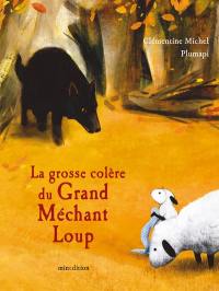 La grosse colère du grand méchant loup