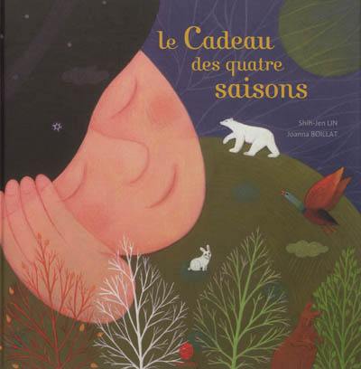 Le cadeau des quatre saisons