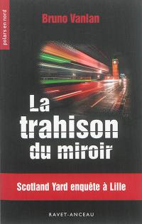 La trahison du miroir