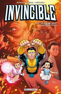 Invincible. Vol. 25. La fin de tout : seconde partie