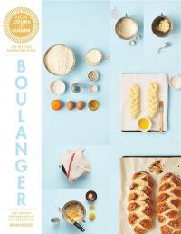 Les basiques du boulanger : 100 recettes filmés pas à pas