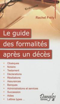 Le guide des formalités après un décès