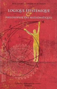 Logique épistémique et philosophie des mathématiques