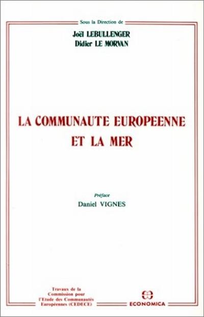 La Communauté européenne et la mer