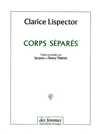 Corps séparés : contes et nouvelles