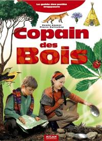 Copain des bois : guide des petits trappeurs