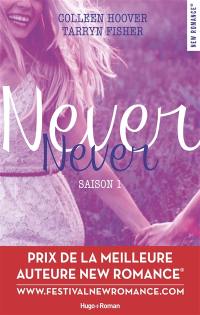 Never never. Vol. 1