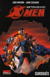 Astonishing X-Men. Vol. 1. Surdoués