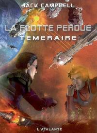 La flotte perdue. Vol. 2. Téméraire