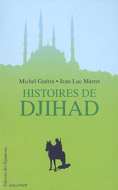 Histoires de djihad