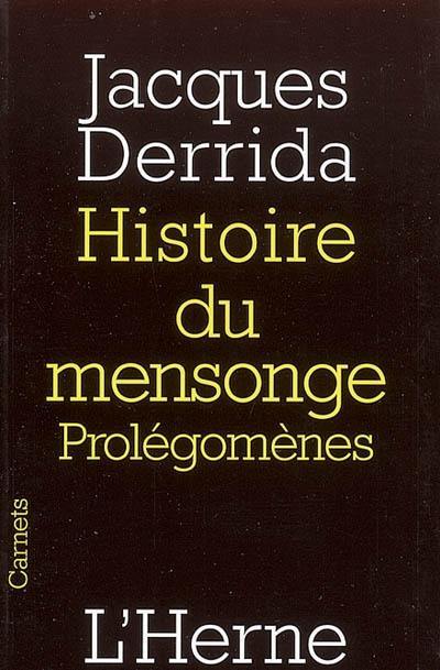 Histoire du mensonge : prolégomènes