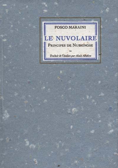 Le Nuvolaire : principes de nubignose