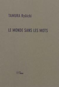 Le monde sans les mots. En décomptant à partir de 10. Note de la traductrice