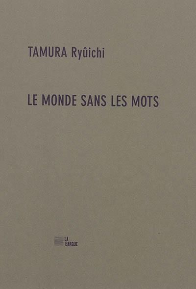 Le monde sans les mots. En décomptant à partir de 10. Note de la traductrice