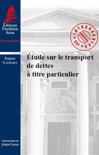 Etude sur le transport de dettes à titre particulier