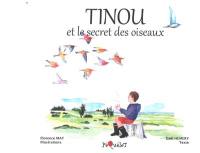 Tinou et le secret des oiseaux