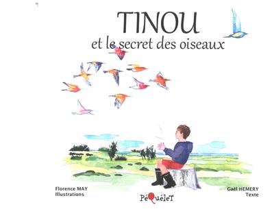 Tinou et le secret des oiseaux