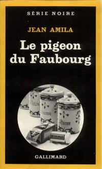 Le Pigeon du faubourg