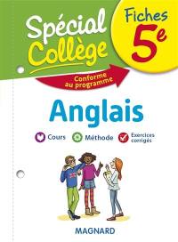 Fiches anglais 5e : cours, méthode, exercices corrigés : conforme au programme