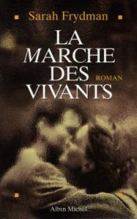 La marche des vivants