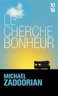 Le cherche-bonheur