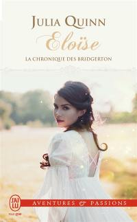 La chronique des Bridgerton. Vol. 5. Eloïse