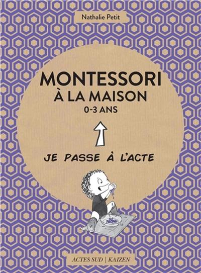 Montessori à la maison, 0-3 ans