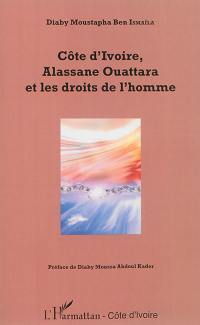 Côte d'Ivoire, Alassane Ouattara et les droits de l'homme