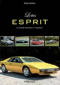 Lotus esprit : le grand tourisme à l'anglaise