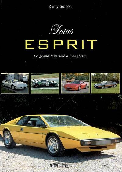 Lotus esprit : le grand tourisme à l'anglaise