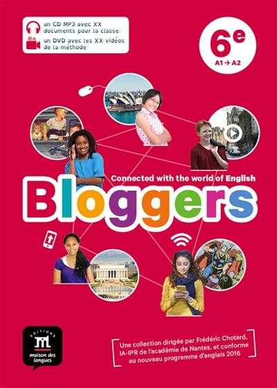 Bloggers : 6e, A1-A2, pack CD + DVD