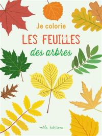 Je colorie les feuilles des arbres